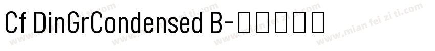Cf DinGrCondensed B字体转换